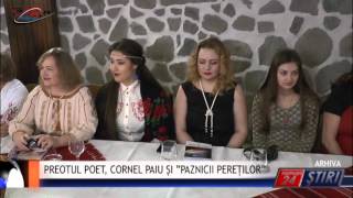 PREOTUL POET  CORNEL PAIU ȘI ”PAZNICII PEREȚILOR”