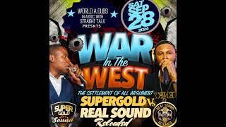 Super Gold Vs Real Sound Reloaded | War In The West | 28.09.2024