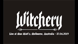 Witchery - Live at Max Watt's Melbourne, Australia - 27.04.2019