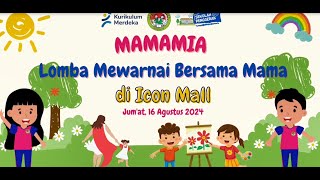 LOMBA MAMA MIA DI ICON MALL BERSAMA KAK WULAN CHICKEN