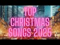 Top Christmas songs 2025