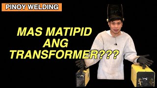 ALIN ANG MAS MATIPID SA KURYENTE ANG TRANSFORMER OR INVERTER WELDING MACHINE???