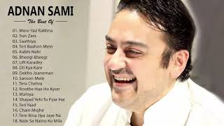 Top Songs Of Adnan Sami  Best Of Adnan Sami | Most Bollywood Songs - TOP HINDI HEART TOUCHING SONGs