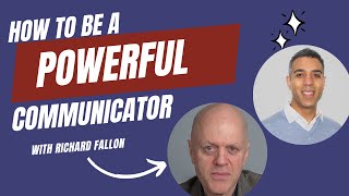 How to communicate so powerfully that you will always be heard