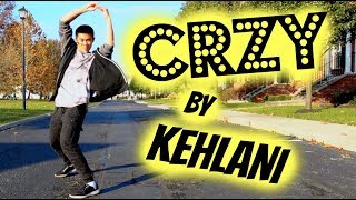 CRZY - Kehlani - Choreography