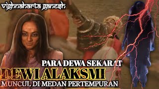 EPS 57. KEMUNCULAN DEWI NASIB BURUK (ALAKSMI) DI TENGAH MEDAN PERANG