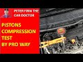 How to do engine PISTONS Compression pressure Test car or truck by PRO way