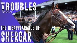 The Disappearance of Shergar: The World’s Most Famous Racehorse