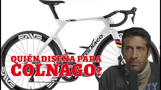 Quién diseña  para Colnago? | Juan Flecha