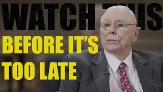 WATCH THIS TO SAVE YOUR FINANCIAL STATUS - Charlie Munger