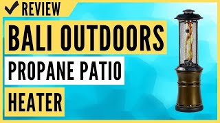 BALI OUTDOORS Propane Patio Heaters Floor-Standing Review