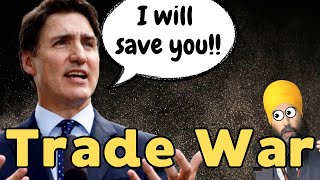 Trade War! Trudeau needs to step aside