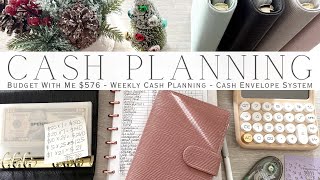 Budget With Me $576 Weekly Cash Planning | Cash Envelope System | Sinking Funds \u0026 Savings