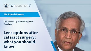 Lens options after cataract surgery: what you should know - Online interview