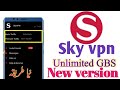 sky vpnUnlimited Premium Traffic New version 2019 || Sky vpn ultra fast version 2020 || Youth Tutor