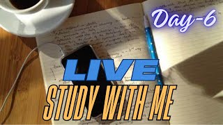 Day 6/200 Continue.| 📚STUDY WITH ME Live | 12+ Hrs | Pomodoro 90/10 timer | Calm Rain sounds 🇮🇳