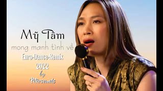 Mong manh tình về - Mỹ Tâm - Remix 2022 - Modern Talking Style - Euro Dance - New Wave