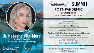 Dr. Natasha Vita-More - Radical LifeX Manifest - Humanity Plus Post-Pandemic Summit