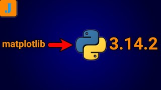 How To Install matplotlib in Python 3.14.2