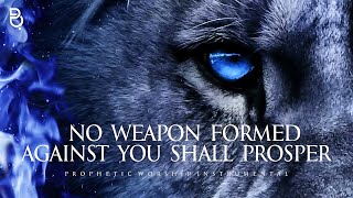 No weapon | Prophetic Worship Music Instrumental