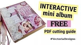 Interactive mini album tutorial | In collab. with @vectoriadesigns printables