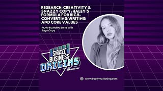 Haley's Formula for High-Converting Writing and Core Values featuring Haley Burns with SugarCopy