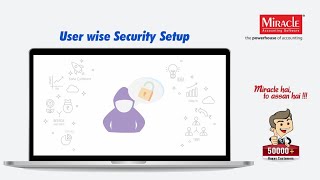 Userwise Security Setup in Miracle Accounting Software