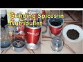 Nutribullet review| Grinding spices