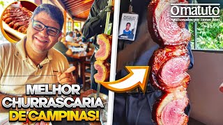 MELHOR CHURRASCARIA RODÍZIO DE CAMPINAS 2023 | O Matuto