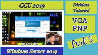 Icafe8 9150 and CCU 2019 Diskless Tutorial Part 5/ CCU or CUC Trial Registration/VGA PNP enable