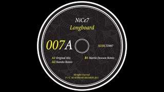 NiCe7 - Longboard (Original Mix)