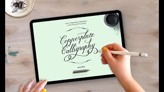 [Peek inside] Copperplate Calligraphy on the iPad