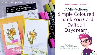Ep 131 Simple Coloured Thank You Card Daffodil Dreams