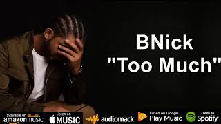 BNick - Too Much