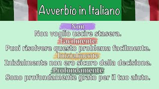 Italian Adverbs from Beginner to Advanced level in Context with Explanations, Examples, Translations