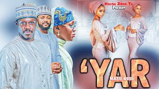 Yar Masu Kudi Season 1 Episode 13 Hausa Series Film