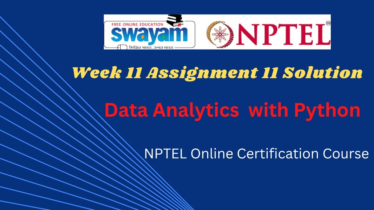 Data Analytics With Python Week 11 Assignment Nptel Swayam