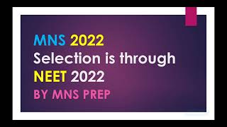 MNS 2022 selection is Through NEET (UG) | Initiative to join us! | by @flora_fauna23