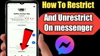 How To Restrict And Unrestrict On Messenger 2022 | How To Remove Restriction On Messenger |