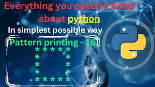 Pattern printing 16 | hollow square pattern | pattern printing in python | python full course