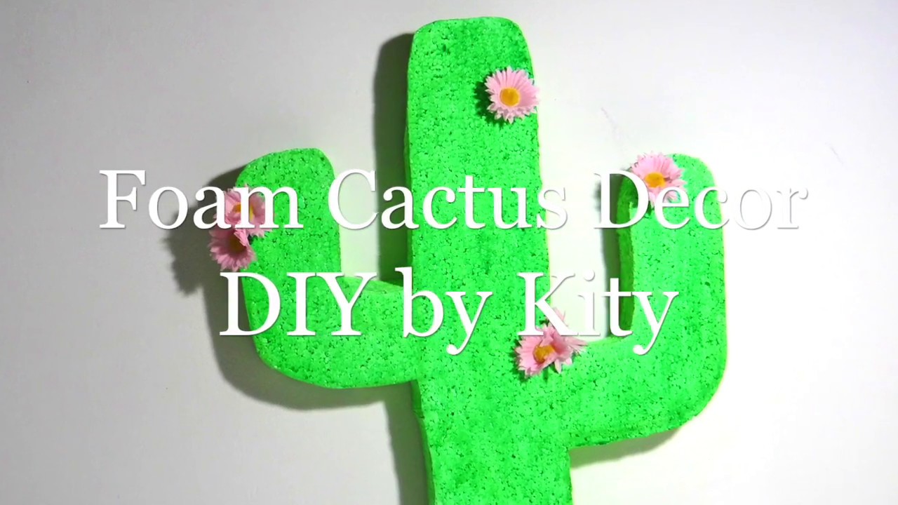 Cactus Decor Diy Youtube