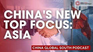 Pivot to Asia: Why the Near Abroad is Now China's Top Priority