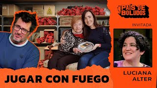 PAÍS DE BOLUDOS | JUGAR CON FUEGO + LUCIANA ALTER (JUDÍOS X PALESTINA) | PDB