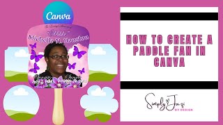 Memorial Fan Tutorial in Canva