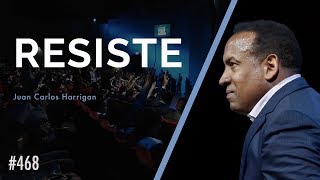Resiste - Pastor Juan Carlos Harrigan