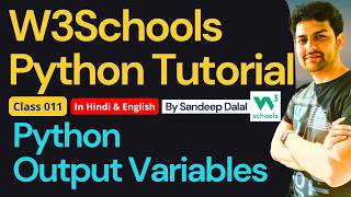 W3Schools • W3Schools Python • W3Schools Python Tutorial • Class 011 • Python - Output Variables
