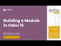 How to Build a Custom Module in Odoo 16 | Odoo 16 Development Tutorials | Odoo 16 Videos