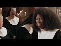 Sister Act 1 - I Will Follow Him