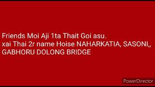 Gabhoru Dolong (Bridge). Naharkatia Sasoni