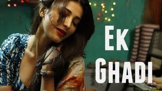 Ek Ghadi Full Video | D Day |  Arjun Rampal, Shruti Hassan | Rekha Bhardwaj | Shankar, Ehsaan, Loy